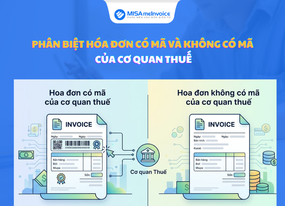 Phân biệt hóa đơn có mã và không có mã của cơ quan thuế hóa đơn có mã và không có mã của cơ quan thuế