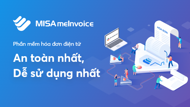 Hướng dẫn Lập và Xuất hóa đơn điện tử mọi lúc mọi nơi - Hóa Đơn Điện Tử MISA | Tiết kiệm 90% Chi Phí | An toàn nhất