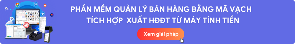 Phần mềm quản lý bán hàng xuất hóa đơn điện tử từ máy tính tiền