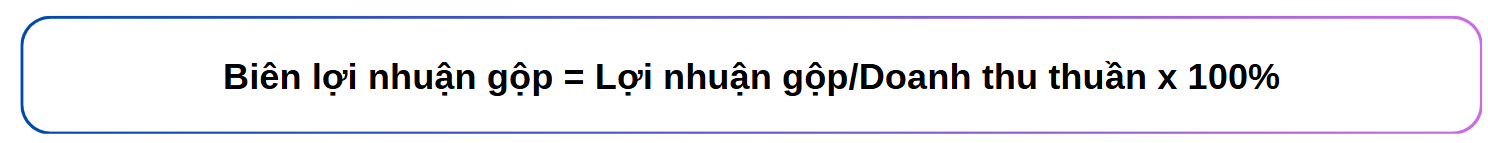 công thức tính biên lợi nhuận gộp